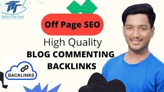 How To Create Blog Comment Backlinks | Blog Comment Site List | Bangla Tutorial | DoFollow Backlinks