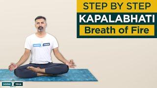 Kapalabhati or Kapalbhati Pranayama (Breath of Fire)How to Do Step by Step for Beginners, Benefits