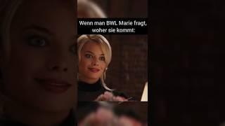 BWL-Maries Herkunft #bwl #wirtschaft #bwlmemes