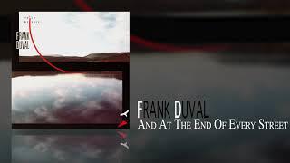 Frank Duval - And At The End Of Every Street