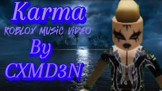 Karma Music Video | Roblox