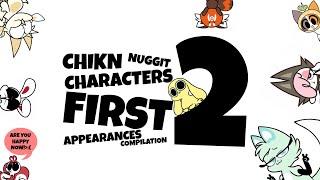 Chikn nuggit characters’ first appearances compilation 2