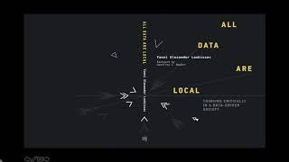 All Data Are Local: Thinking Critically in a Data-Driven Society