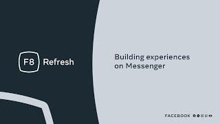 F8 Refresh | Building experiences on Messenger API for Instagram