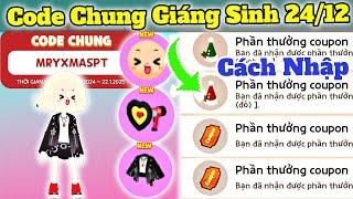 Code Chung Noel 24/12 Cách Nhập Code Play Together