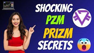 The Shocking PRIZM Coin PZM Secrets | Cryptocurrency New Crypto Token Facts Trading