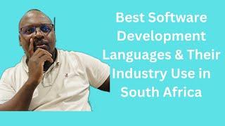 Best Software Development Languages & Their Industry Use in South Africa