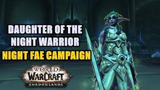 Daughter of the Night Warrior (Night Fae Campaign) WoW