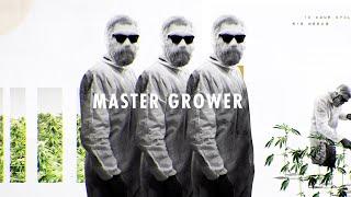 Episode 4: Master Grower