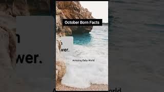 October Born People Facts & Personalities | #Shorts | Amazing Baby World Official