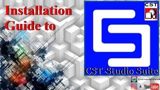 How to install CST studio suite | Complete installation of cst studio suite | Installation series #1