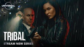 Tribal | New Series | Universal TV on Universal+