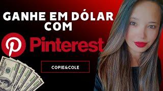 Descubra o Segredo: Como ganhar em DÓLAR no Pinterest! (Afiliado na gringa)