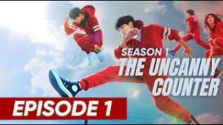 Episode 1 The Uncanny counter 2020 Season 1 Korean series Kluvdrama