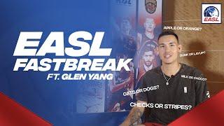 EASL Fastbreak featuring Bay Area Dragon's Glen Yang | #EASL