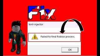 Krnl Injector Failed To Find Roblox Process 2023