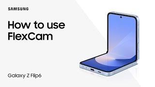 Take creative photos and videos with FlexCam on Samsung Galaxy Z Flip6 | Samsung US