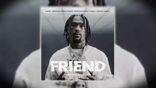 [FREE] ( 20+ ) LOOP KIT / Hunxho Loop Kit - "Friend" (Hunxho, Rylo Rodriguez, NoCap)