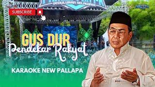 (KARAOKE) SPESIAL HAUL GUS DUR‼️PENDEKAR RAKYAT | NEW PALLAPA by MaxPro