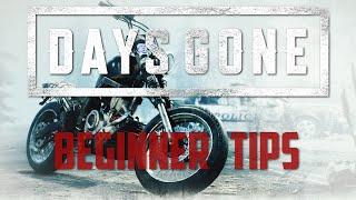 Days Gone Tips - Top 10 Tips for beginners