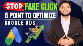 How to Stop Fake Click In Google ads | Google ads Optimization