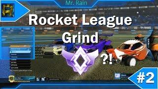 Mr. Rain Plays: Rocket League Rank Grind #2 Champ 3?!