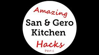 Amazing San & Gero Kitchen Hacks Part 1
