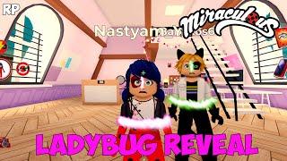 LADY BUG AND CAT NOIR IDENTITY REVEAL NO MIRACULOUS RP - MIRACULOUS ROBLOX!