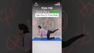Yoga for a Healthy UTERUS | YogaVerse | VOD Vibes