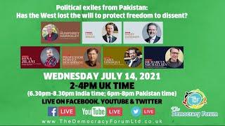 Political exiles from Pakistan: Has the West lost the will to protect freedom to dissent?