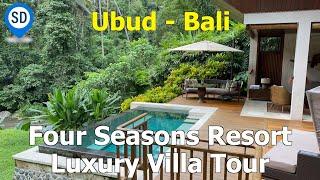 Ubud Bali Luxury Hotel - Four Season's Sayan Resort Private Villa Tour