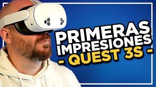 META QUEST 3S y mis PRIMERAS IMPRESIONES