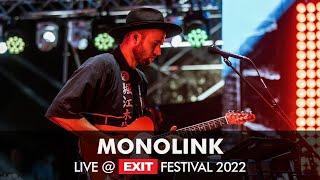 EXIT 2022 | Monolink Live @ mts Dance Arena FULL SHOW (HQ Version)