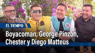 Boyacoman, George Pinzón, Chester  y Diego Matteus hablan de su estilo en la comedia | El Tiempo