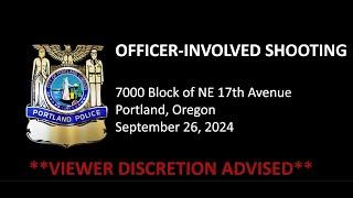 Portland Police Officer Involved Shooting on September 26, 2024