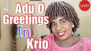 Basic Greetings In Krio. How To Greet In Krio