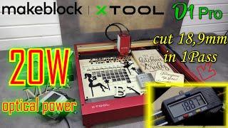 The Most Powerful  xTool D1 Pro 20W Diode Laser Engraver. You Can Cut ”Almost” Anything