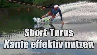 Short-Turns | Kante effektiv nutzen | Wakeboard Tutorial