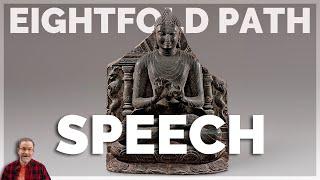 Practicing Buddhist Right Speech: Pervasive, Wise, and Difficult