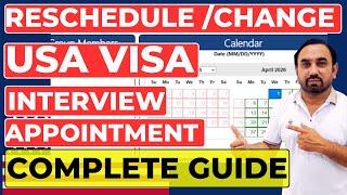 USA Visa Interview Appointment Kaise Reschedule Karein? | Complete Guide