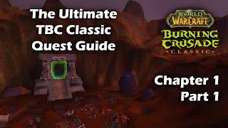 The Ultimate TBC Classic Quest Guide - Chapter 1 - Part 1 - Hellfire Peninsula