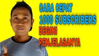 Cara Cepat 1000 Subscriber / Penjelasan 1