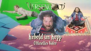 Versengold - Kobold im Kopp (Offizielles Video)