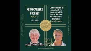 Gamification & neurotech for neurorehabilitation with an occupational therapist Dorothee Zuleger,...