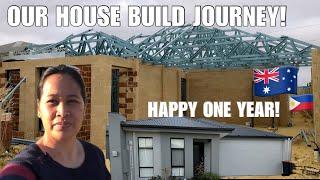 OUR HOUSE BUILD JOURNEY | HAPPY ONE YEAR | BUHAY SA AUSTRALIA 