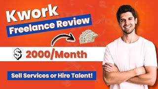 Kwork Review 2024: Is It Legit?  Best Freelance Platform For Beginners To Make Money