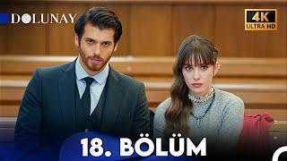 Dolunay 18. Bölüm (4K ULTRA HD)