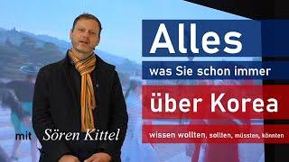 Alles was Sie schon immer über Korea wissen wollten, sollten, müssten, könnten