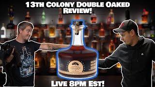 13th Colony Double Oaked Review + Junkies Pick Giveaway!