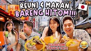 AKHIRNYA KETEMU HITOMI LAGI! MAKAN SEAFOOD BOWL TERENAK DI JEPANG!! | JEROME HITOMI VLOG